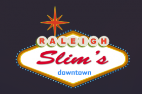 Raleigh Slims Downtown