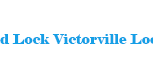 Armored Lock Victorville Locksmith