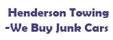 Henderson Towing - We buy Junk cars