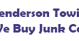 Henderson Towing - We buy Junk cars