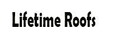 Lifetime Roofs