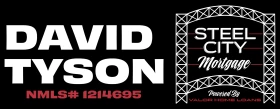 David Tyson - Steel City Mortgage