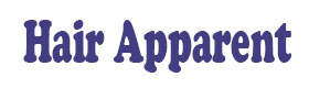 Hair Apparent