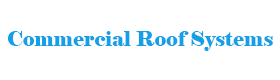 Commercial Roof Systems Company