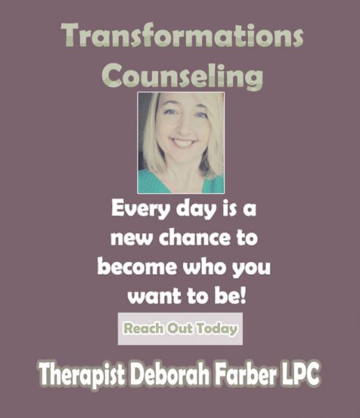 About Transformations Counseling And Deborah Farber, LPC
